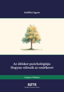 Az időskor pszichológiája: Hogyan változik az emlékezet